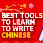 Learn to Write Chinese | Best Tools for Students 2020