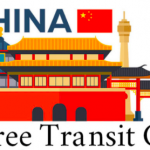 China Visa-Free Transit Guide in 2021 | 72-Hour & 144-Hour Transits
