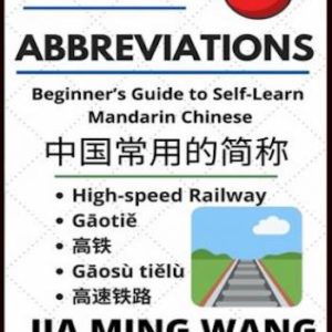 Chinese Abbreviations- Beginner’s Guide to Self-Learn Mandarin Chinese