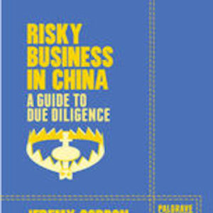 Risky Business in China- A Guide to Due Diligence