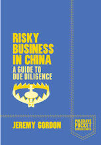 Risky Business in China- A Guide to Due Diligence