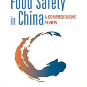 Food Safety in China- A Comprehensive Review