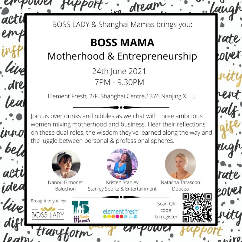 Boss Mama Motherhood & Entrepreneurship | Shanghai Events