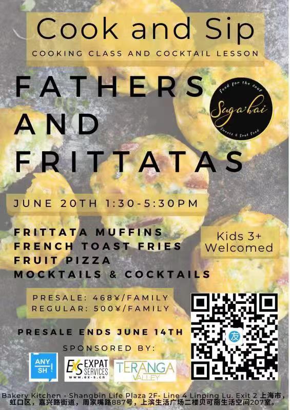 Fathers And Frittatas | Shanghai Events